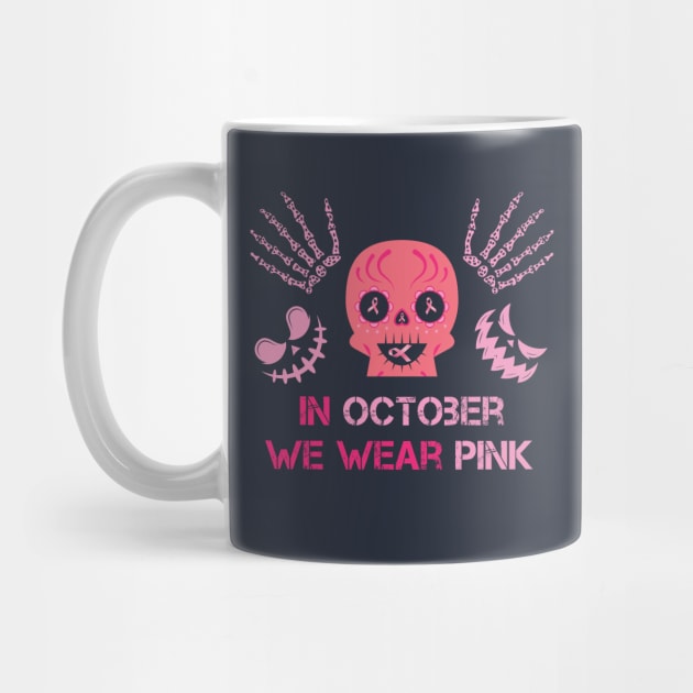 In October We Wear Pink Sugar Skull Breast Cancer Awareness Halloween by AorryPixThings